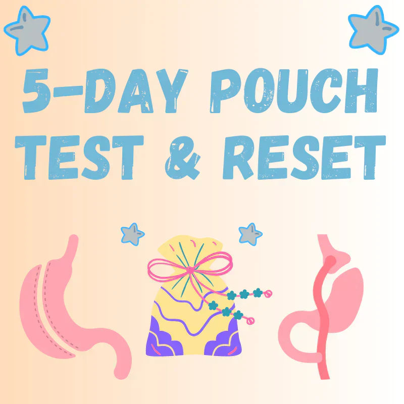 5 Day Pouch Test And Reset for Bariatric Patients