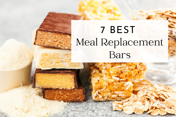 7 best meal replacement bars