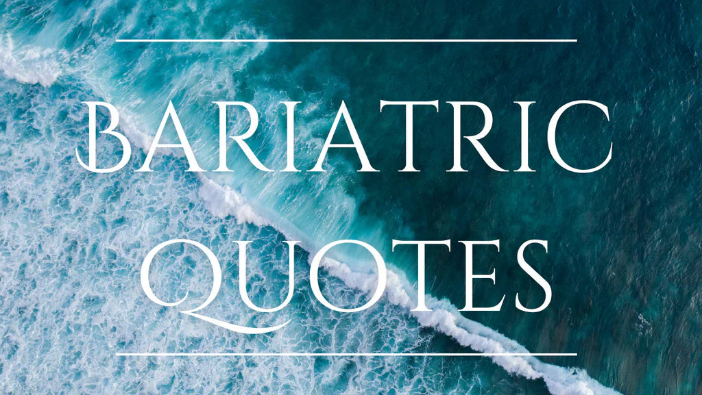 Bariatric Surgery Quotes