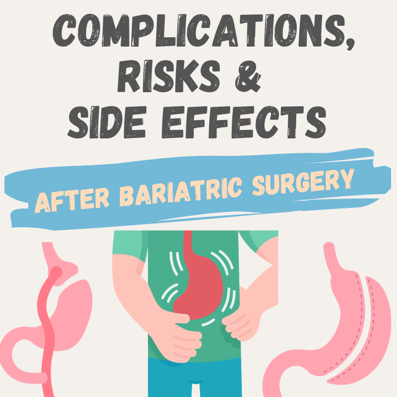 bariatric surgery complication, risks, and side effects