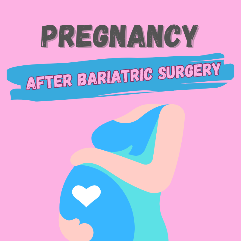 Getting Pregnant After Gastric Bypass Surgery