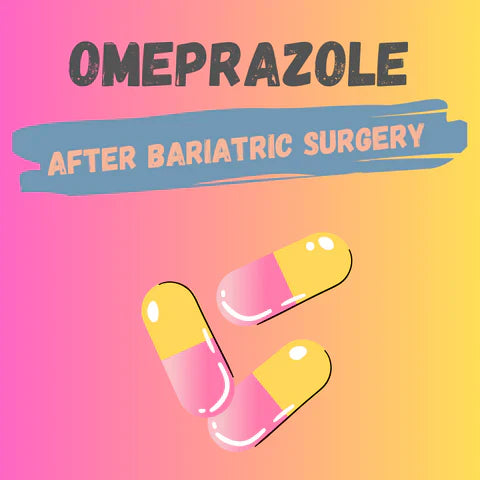 Omeprazole After Bariatric Surgery