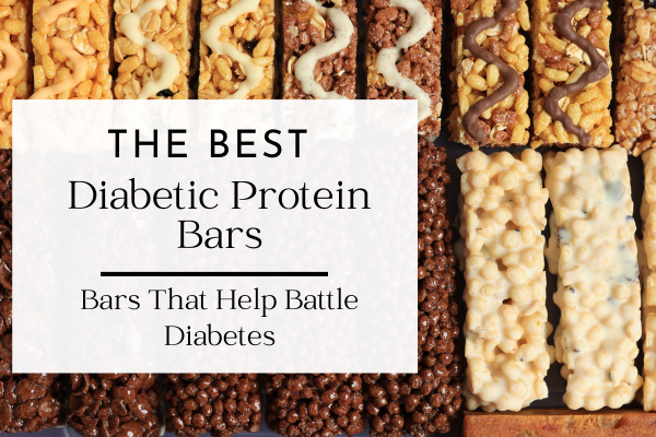 the best diabetic protein bars to fight diabetes